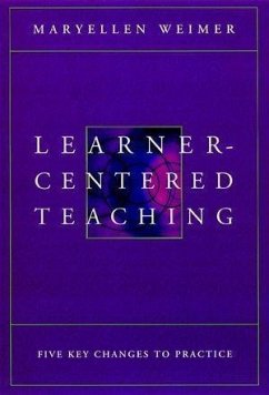 Learner-Centered Teaching (eBook, PDF) - Weimer, Maryellen