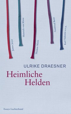 Heimliche Helden (eBook, ePUB) - Draesner, Ulrike
