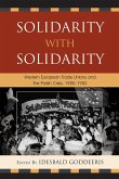 Solidarity with Solidarity (eBook, ePUB) Solidarity with Solidarity (eBook, ePUB)