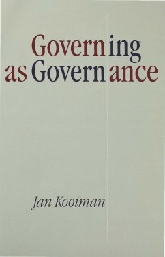 Governing as Governance (eBook, PDF) - Kooiman, Jan