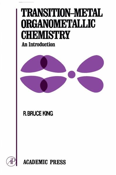 Transition-Metal Organometallic Chemistry (eBook, PDF) Transition-Metal Organometallic Chemistry (eBook, PDF)