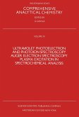 Ultraviolet Photoelectron and Photoion Spectroscopy, Auger Electron Spectroscopy, Plasma Excitation in Spectrochemical Analysis (eBook, PDF)