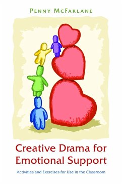Creative Drama for Emotional Support (eBook, ePUB) - Mcfarlane, Penny