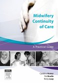 Midwifery Continuity of Care - E-Book (eBook, ePUB)
