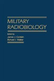 Military Radiobiology (eBook, PDF)