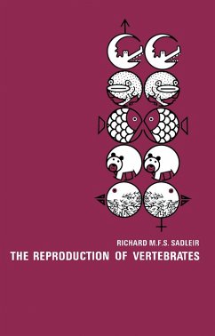 The Reproduction of Vertebrates (eBook, PDF) - Sadleir, Richard