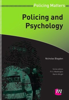 Policing and Psychology (eBook, PDF) - Blagden, Nicholas