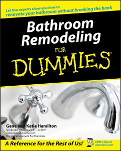 Bathroom Remodeling For Dummies (eBook, ePUB) - Hamilton, Gene; Hamilton, Katie