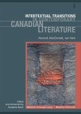 Intertextual Transitions in Contemporary Canadian Literature Intertextual Transitions in Contemporary Canadian Literature