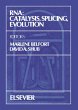 RNA: Catalysis, Splicing, Evolution... - Bild 1