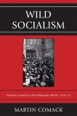 Wild Socialism (eBook, ePUB)