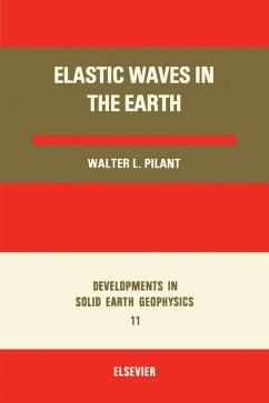 Elastic Waves in the Earth (eBook, PDF) - Pilant, Walter L.