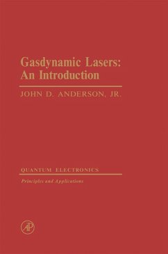 Gasdynamic Lasers: An Introduction (eBook, PDF) - Anderson, John D. Jr.