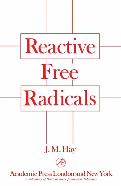 Reactive Free Radicals (eBook, PDF)