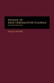 Physics of High Temperature Plasmas (eBook, PDF)