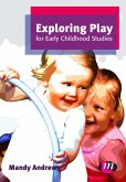 Exploring Play for Early Childhood Studies (eBook, PDF)