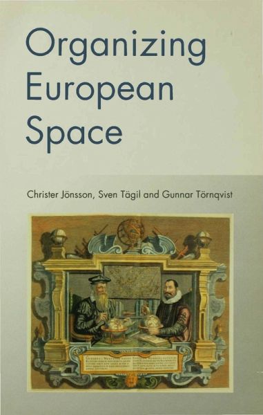 Organizing European Space (eBook, PDF)