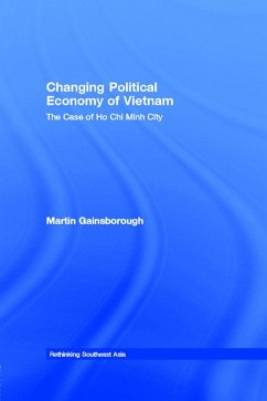 Changing Political Economy of Vietnam (eBook, ePUB) - Gainsborough, Martin
