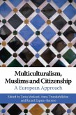 Multiculturalism, Muslims and Citizenship (eBook, PDF)