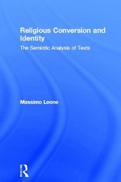 Religious Conversion and Identity (eBook, ePUB) - Leone, Massimo