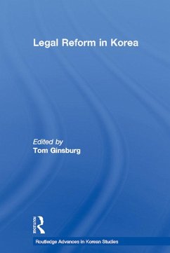Legal Reform in Korea (eBook, ePUB) - Ginsburg, Tom