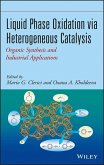 Liquid Phase Oxidation via Heterogeneous Catalysis (eBook, ePUB)
