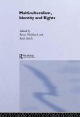 Multiculturalism, Identity and Rights (eBook, PDF)