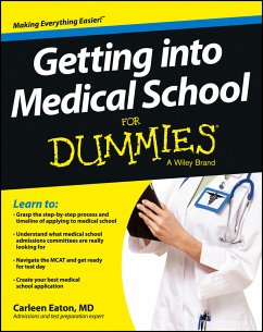 Getting into Medical School For Dummies (eBook, PDF) - Eaton, Carleen