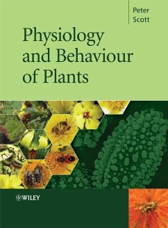 Physiology and Behaviour of Plants (eBook, ePUB) - Scott, Peter