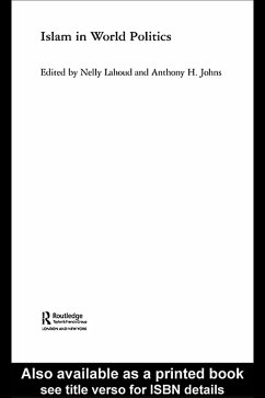 Islam in World Politics (eBook, PDF) Islam in World Politics (eBook, PDF)