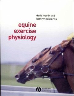 Equine Exercise Physiology (eBook, PDF) - Marlin, David; Nankervis, Kathryn J.