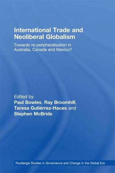 International Trade and Neoliberal Globalism (eBook, PDF)
