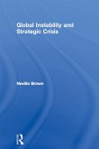 Global Instability and Strategic Crisis (eBook, ePUB)