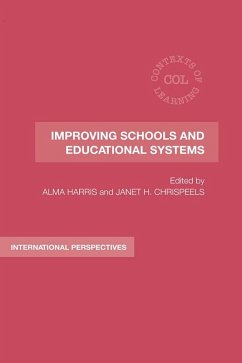 Improving Schools and Educational Systems (eBook, PDF)