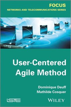 User-Centered Agile Method (eBook, PDF) - Deuff, Dominique; Cosquer, Mathilde