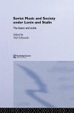 Soviet Music and Society under Lenin and Stalin (eBook, PDF) Soviet Music and Society under Lenin and Stalin (eBook, PDF)