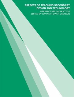 Aspects of Teaching Secondary Design and Technology (eBook, PDF) - Owen-Jackson, Gwyneth