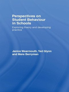 Perspectives on Student Behaviour in Schools (eBook, ePUB) - Berryman, Mere; Glynn, Ted; Wearmouth, Janice