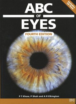 ABC of Eyes (eBook, ePUB) - Khaw, Peng T.; Shah, Peter; Elkington, Andrew R.