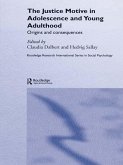 The Justice Motive in Adolescence and Young Adulthood (eBook, PDF)