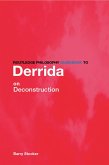 Routledge Philosophy Guidebook to Derrida on Deconstruction (eBook, ePUB)