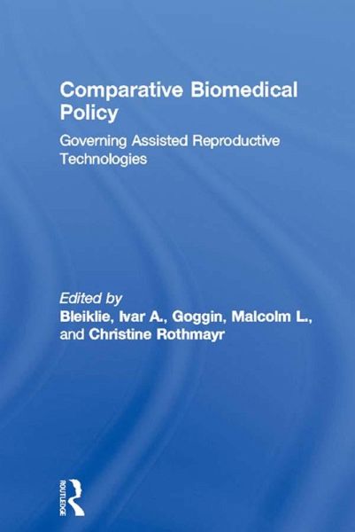 Comparative Biomedical Policy (eBook, ePUB) Comparative Biomedical Policy (eBook, ePUB)