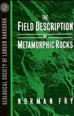The Field Description of Metamorphic Rocks (eBook, ePUB) - Fry, Norman