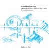 Form and Fabric in Landscape... - Bild 1