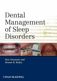 Dental Management of Sleep Disorders (eBook, ePUB) - Attanasio, Ronald; Bailey, Dennis R.