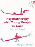 Psychotherapy with Young People in Care (eBook, ePUB)