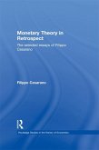 Monetary Theory in Retrospect (eBook, PDF) Monetary Theory in Retrospect (eBook, PDF)