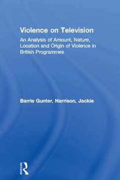 Violence on Television (eBook, PDF) - Gunter, Barrie; Harrison, Jackie