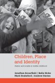 Children, Place and Identity (eBook, ePUB)