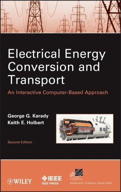 Electrical Energy Conversion and Transport (eBook, ePUB) - Karady, George G.; Holbert, Keith E.